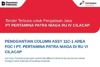 Proyek Kilang Cilacap, Pertamina Patra Niaga Buka Tender Penggantian Column Assy 11C-1