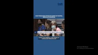 Video, Asap Kebakaran Hutan RI Sampai ke Filipina, Sekolah Diliburkan