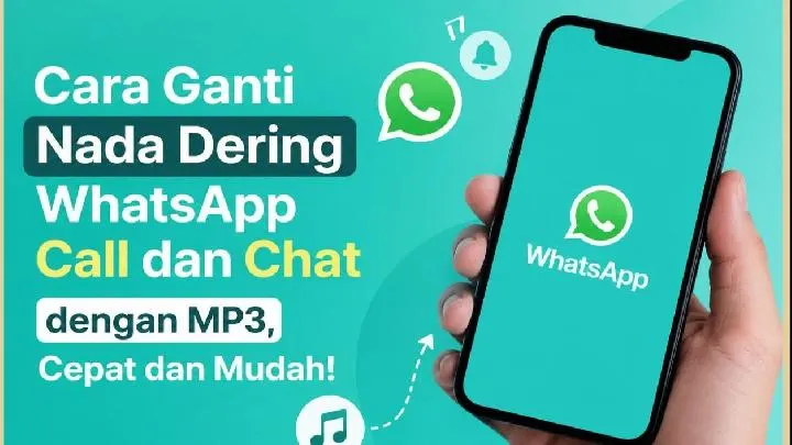 Cara Mengganti Nada Dering WhatsApp Call dan Chat Menggunakan File MP3