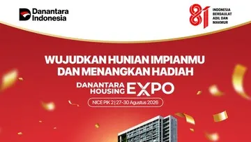 Danantara Housing Expo 2026 Digelar di PIK 2, Tawarkan Beragam Pilihan Hunian